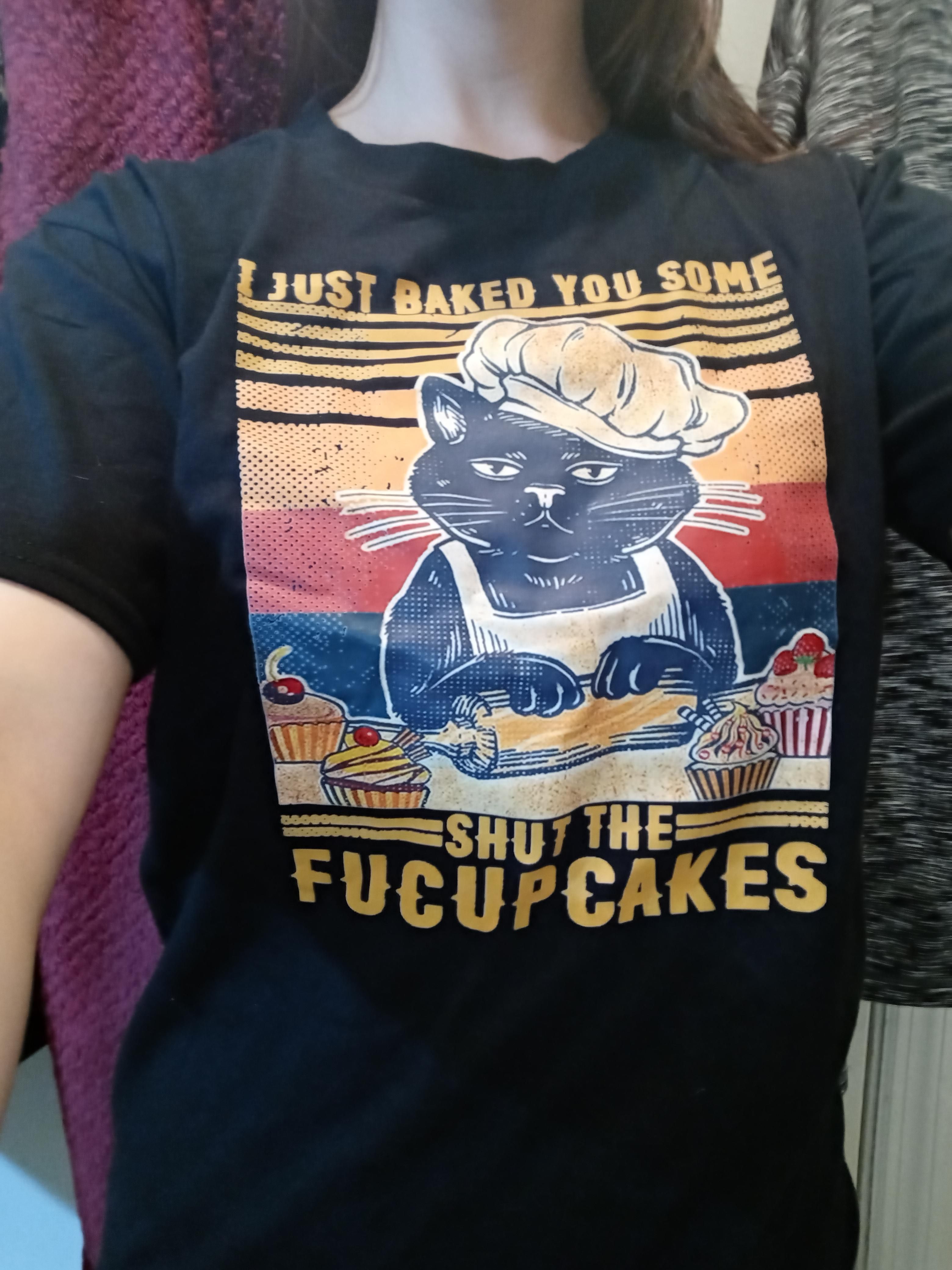 I love to bake and I have an angry streak, so my friend sent me this shirt.