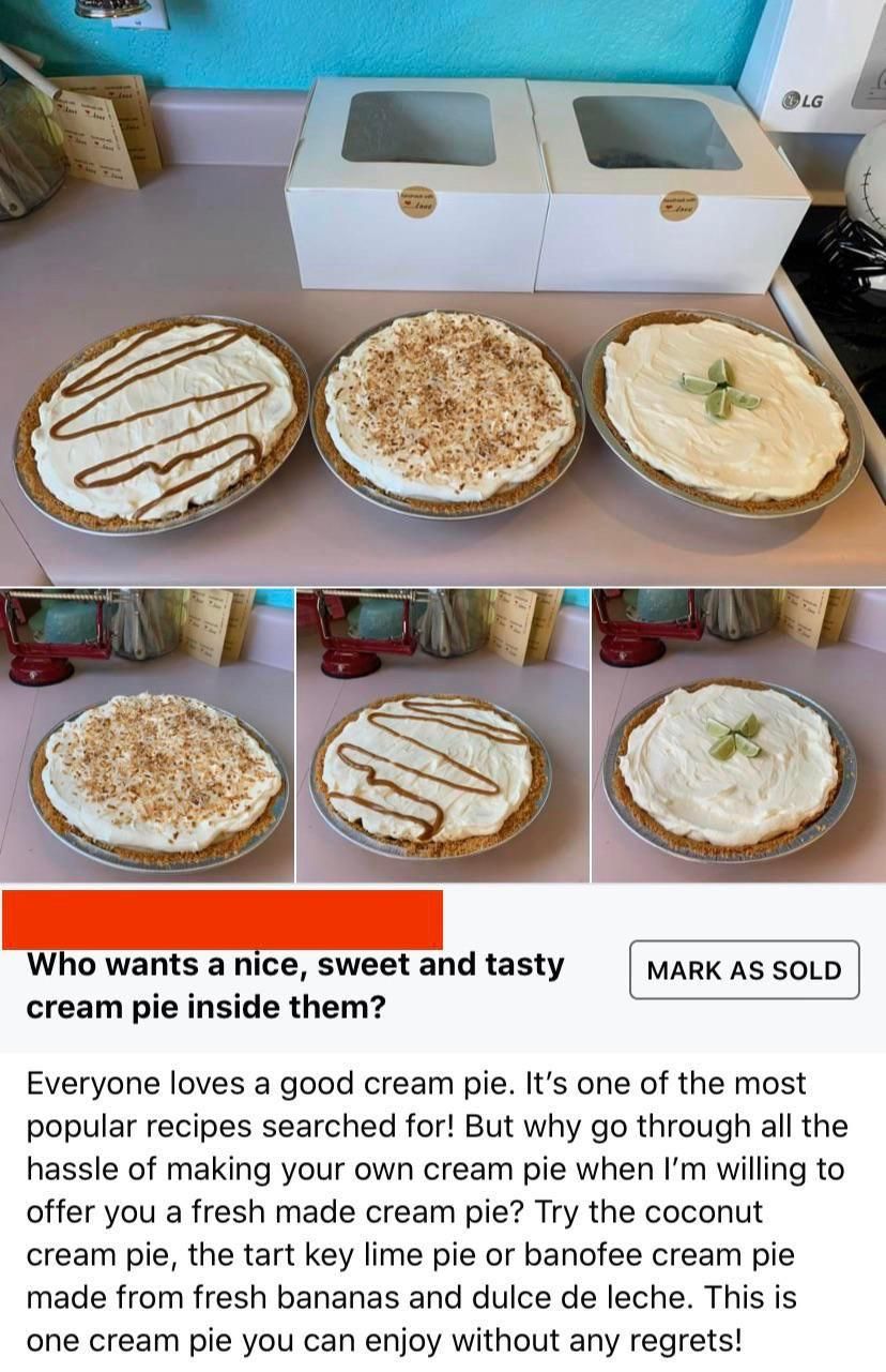 Advertising like this sold over 50 pies in two weeks