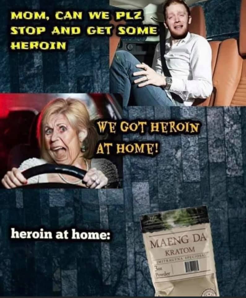 any of my brehs like kratom