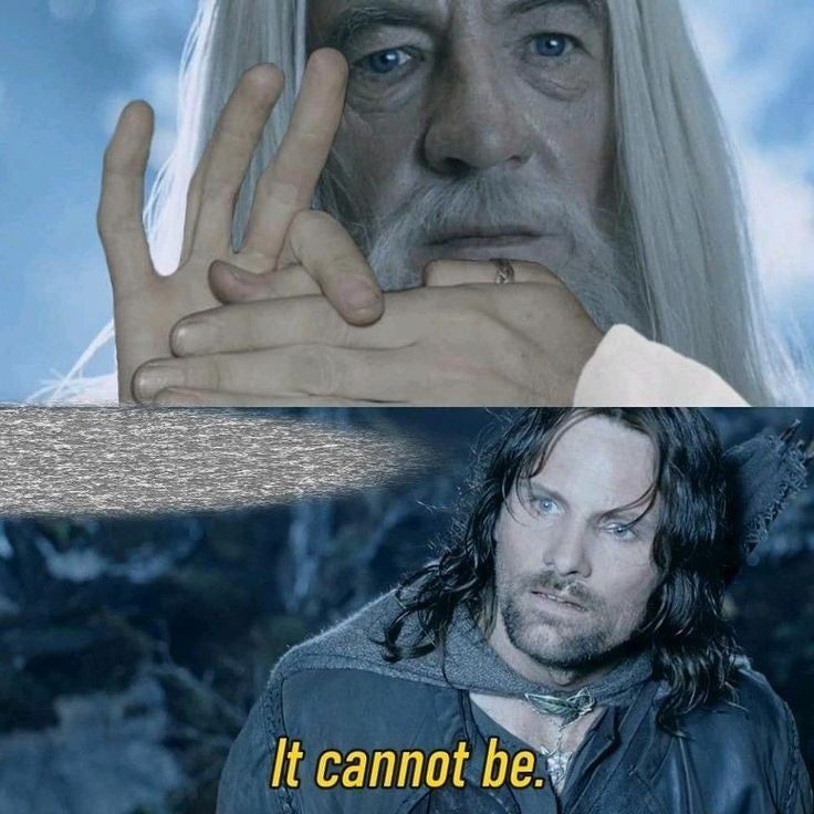 Noooo! That's not true! That's impossible!