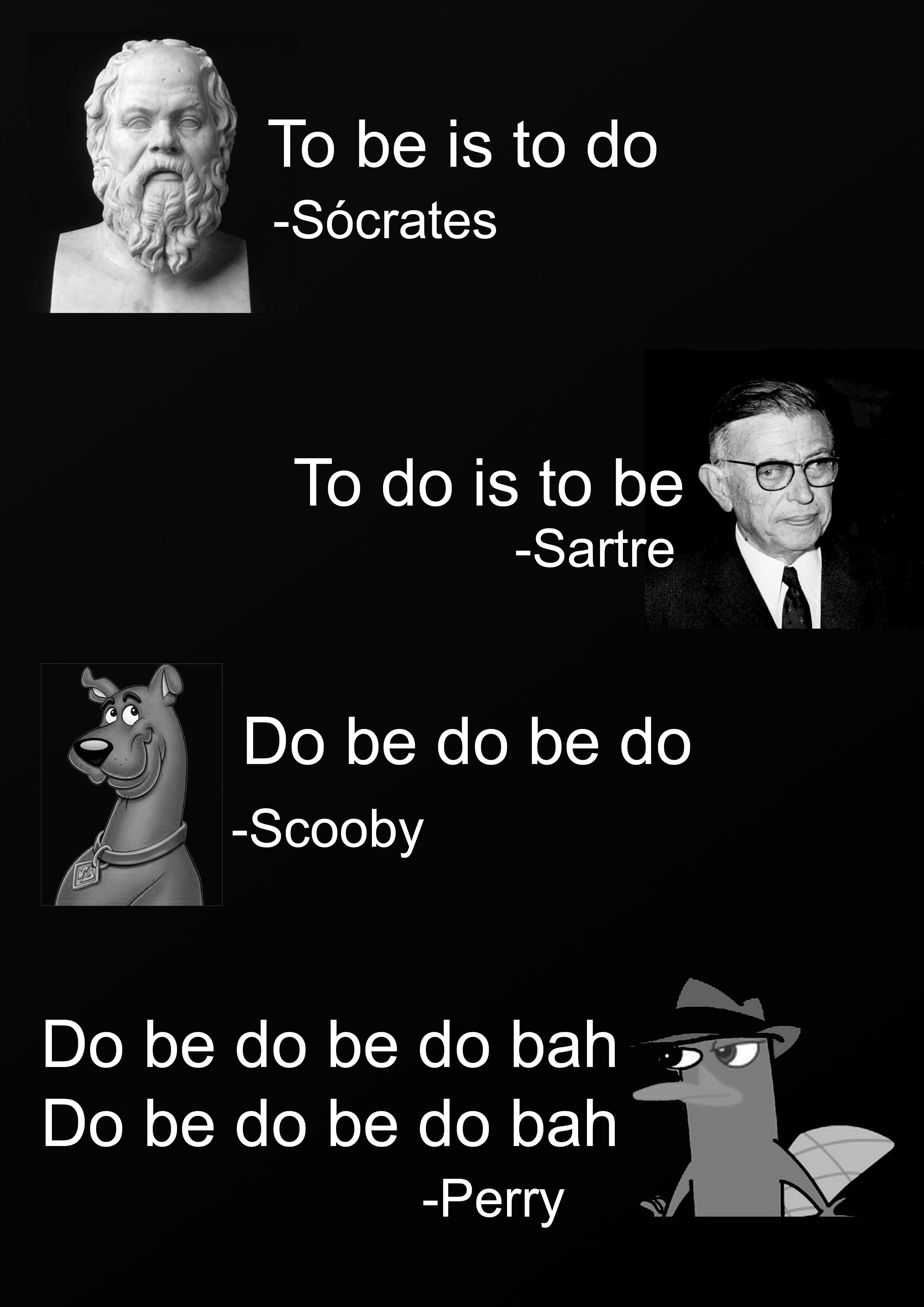 to do be do is be do bah
