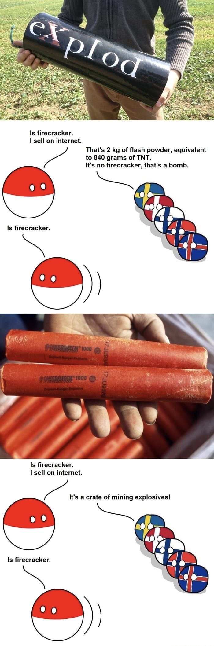 They are only firecrackers