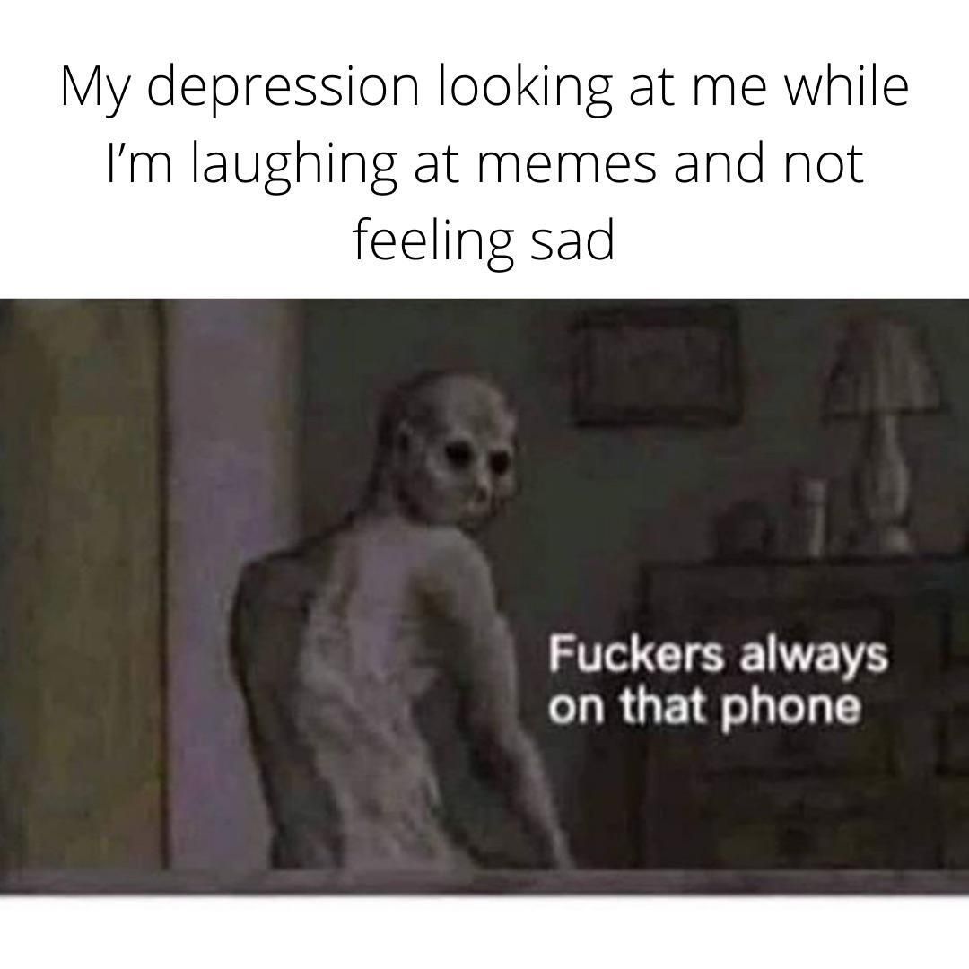 Imagine being depressed, just be happy lol