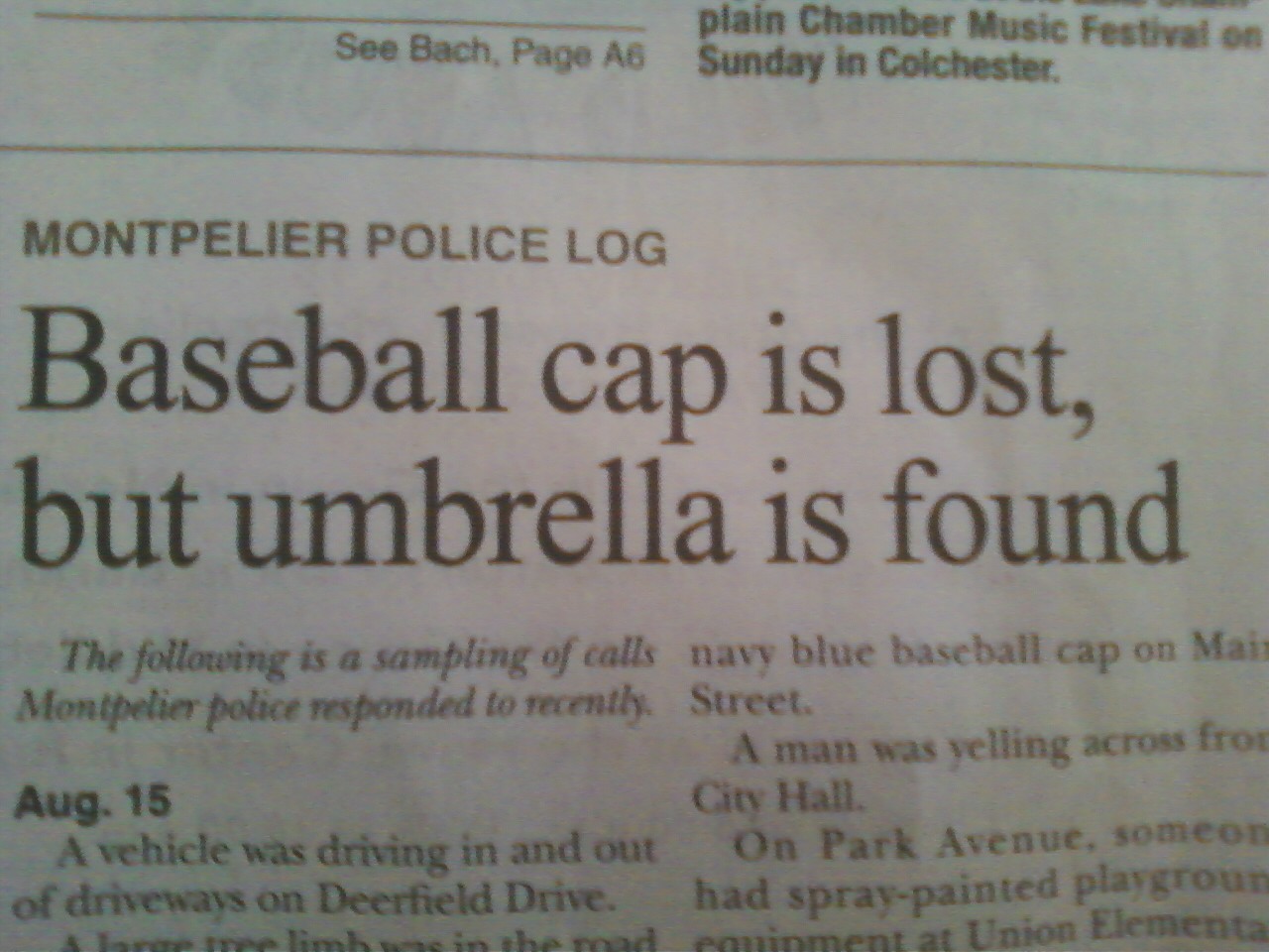 Crime in my town has gotten out of control.