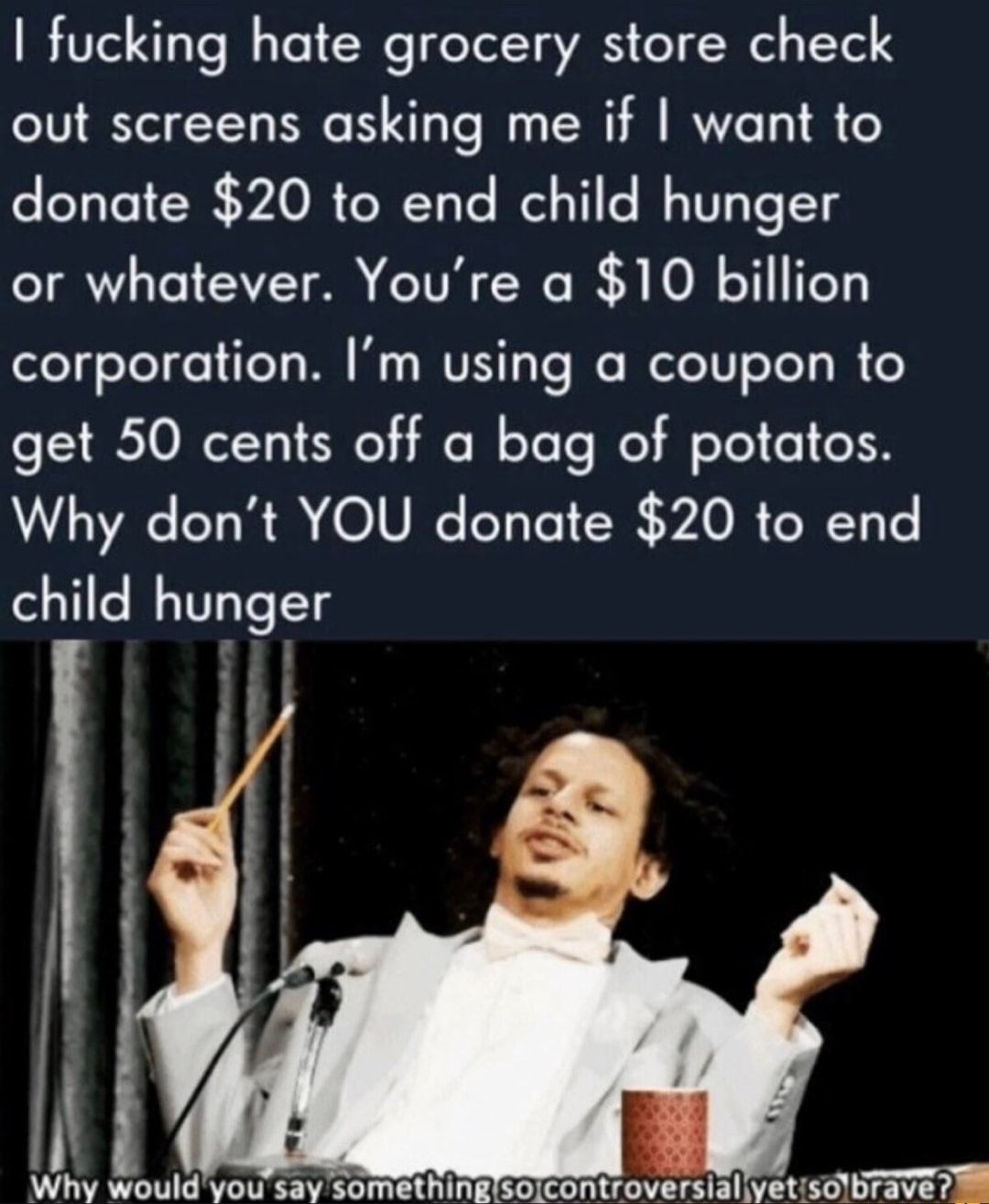 Give me your money fools
