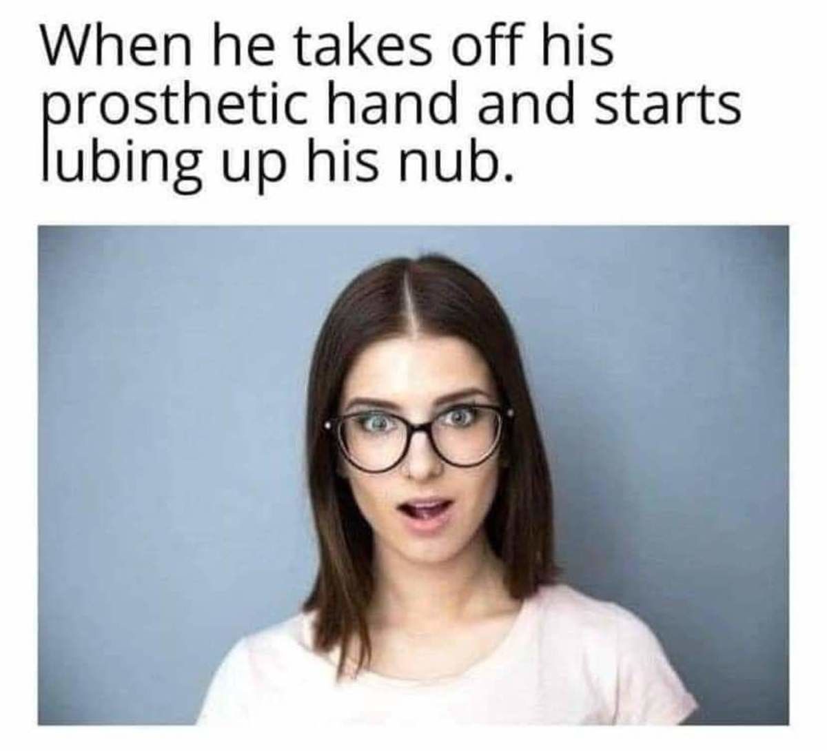 She can only take it up to the elbow