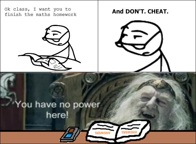 The Teacher Will Never Know!