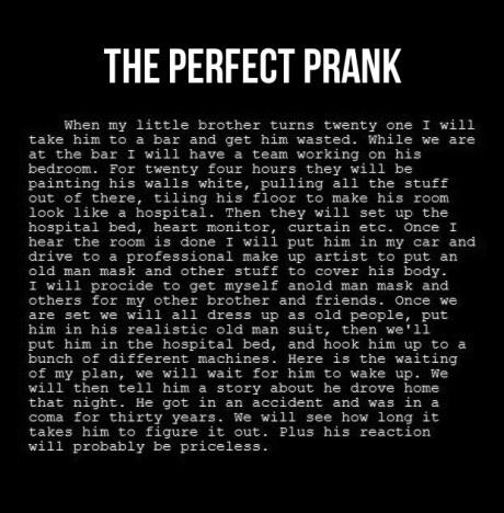 The Perfect Prank