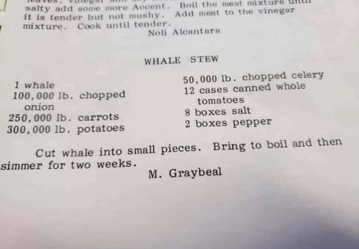 What a recipe! That can feed two (2) whole Americans