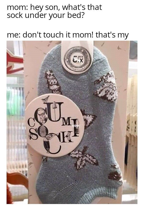 Why use a sock instead of a jar? Smh..
