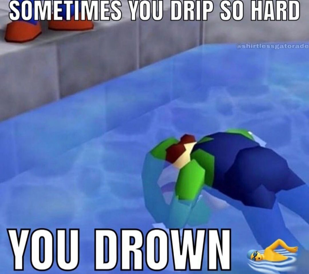 Make drip soup then, king