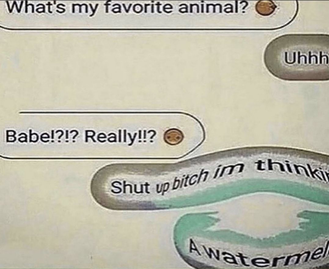 A watermelon is correct