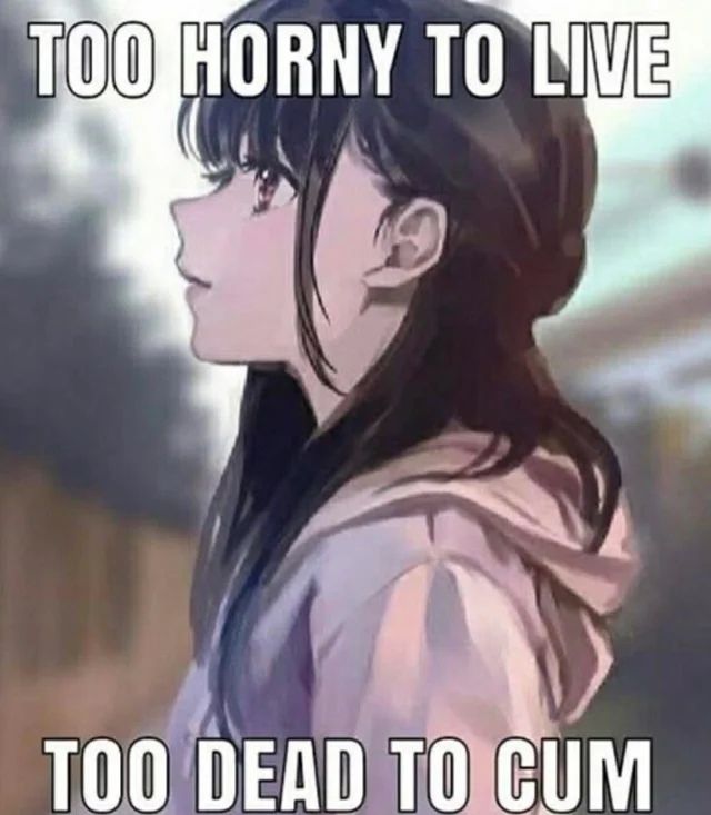 to cum or to die