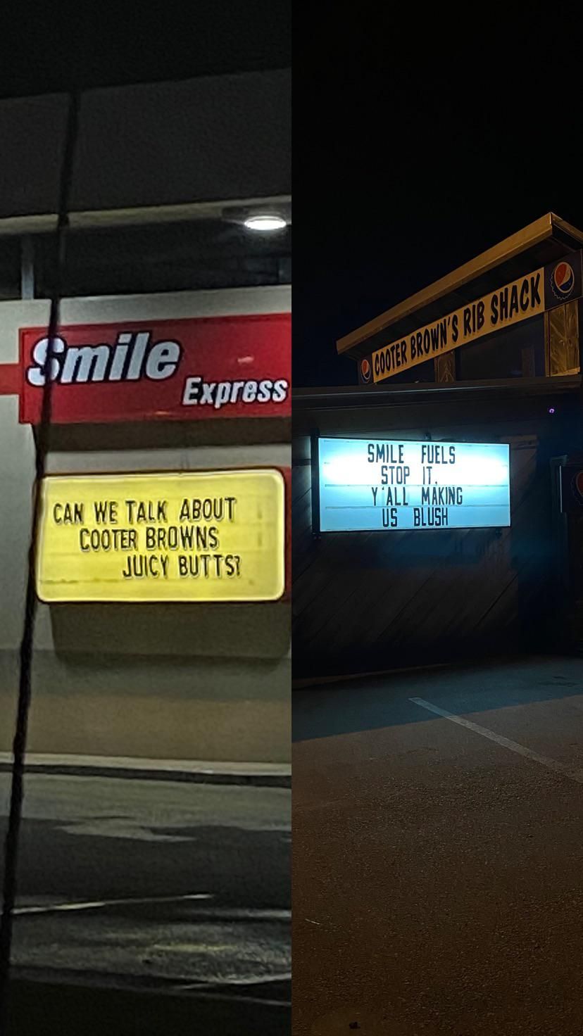 We all get a kick out of these two businesses in town making jokes on their signs