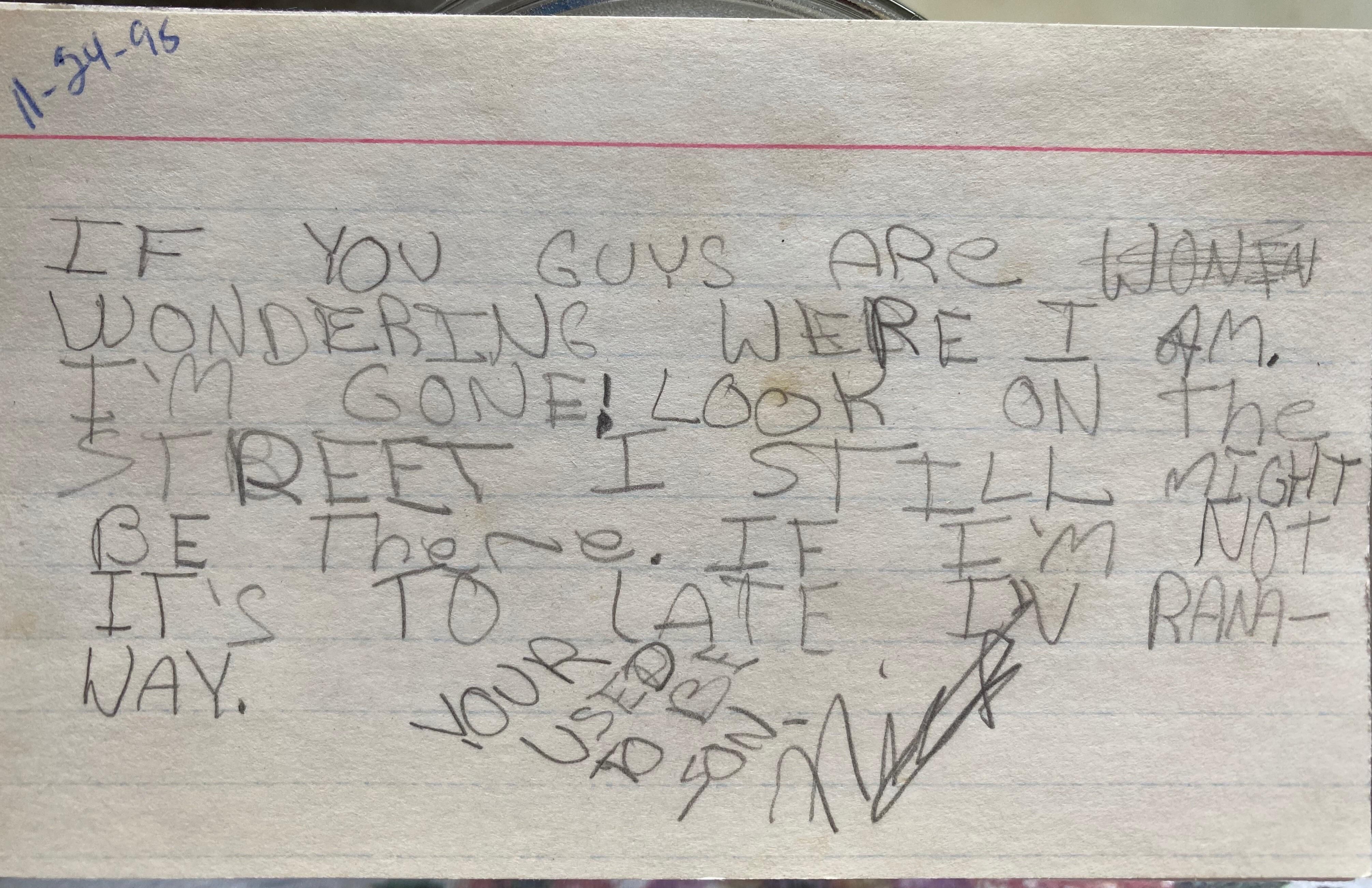 This note from my brother to my parents in 1995