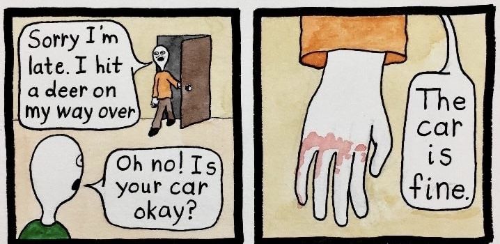 Deer deserved it