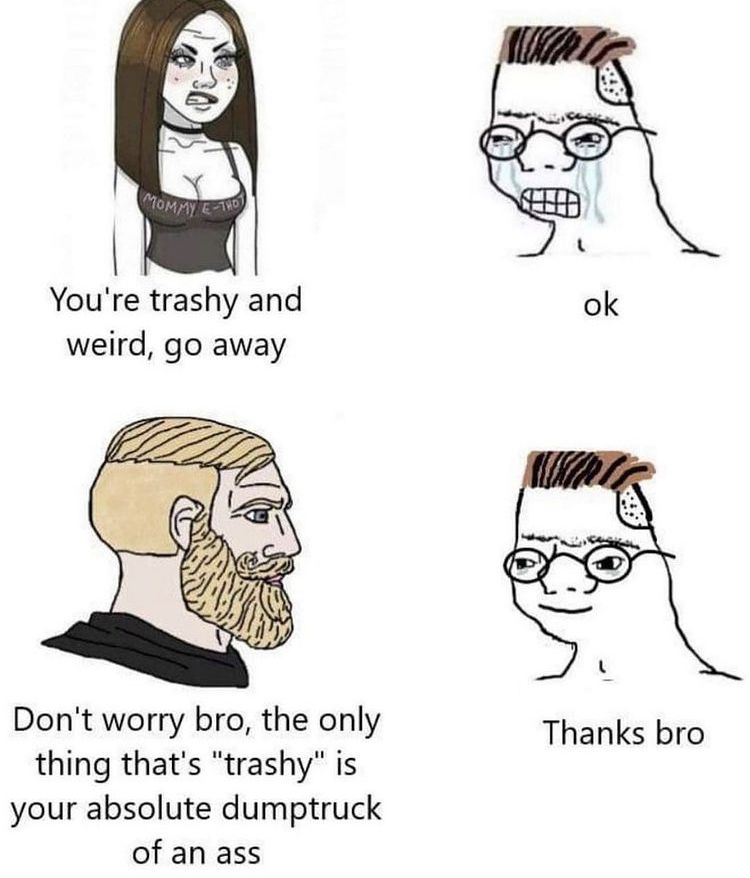 Chad got your back