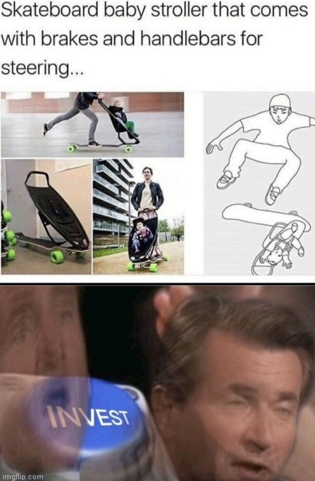 Kickflipping this would be hilarious if it possible