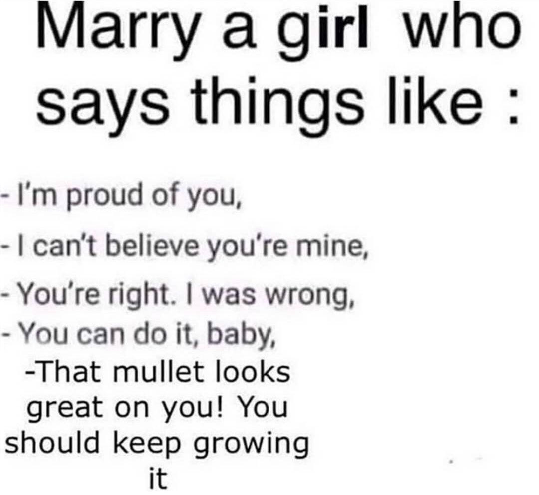 Gotta find a girl like that