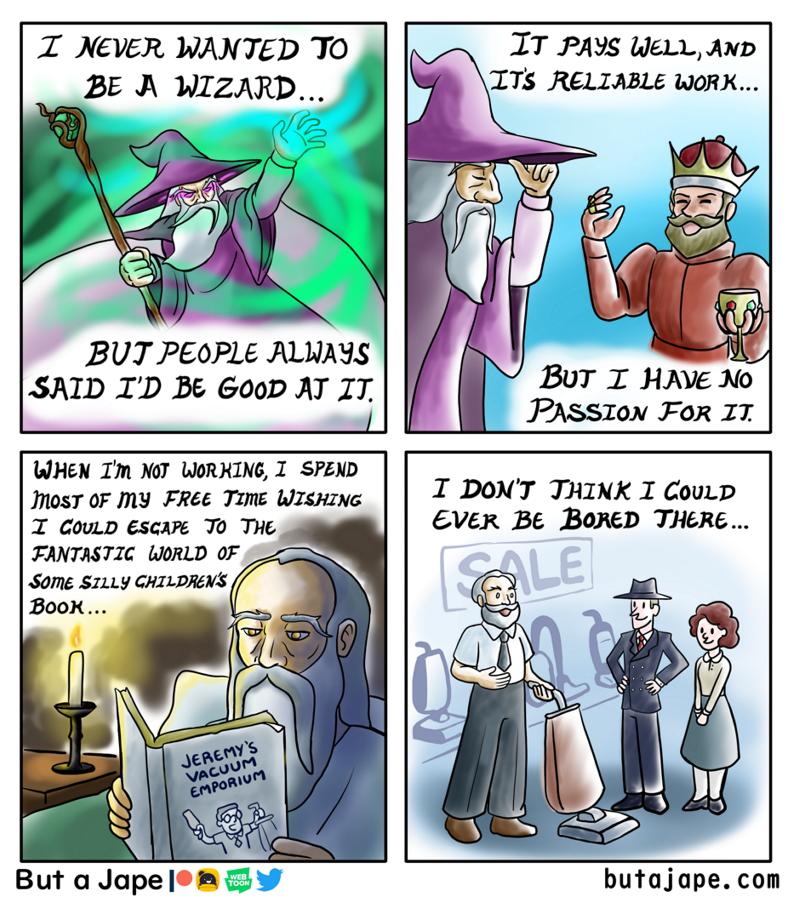 "I never wanted to be a wizard..."