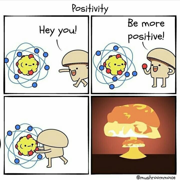 Positivity.