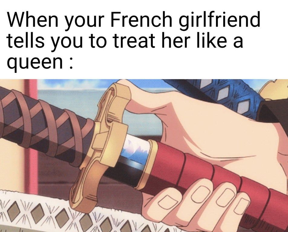 Well, you asked me to treat you like a queen...