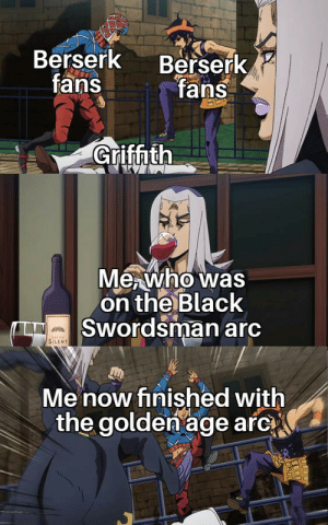 Berserk is a badly drawn comic with no plot and dull characters. Only idiots read it anyway.