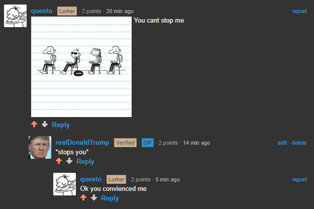 my success speaks for itself. vote me for mod