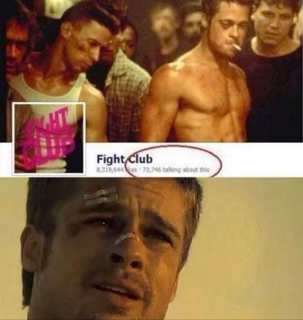 The first rule of Fight Club is...