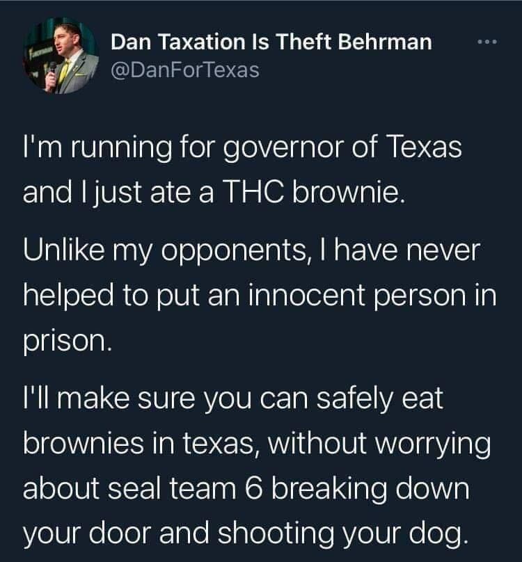 we gotta get dan to brehplace whatever shitshow of a govt texas currently has brehs