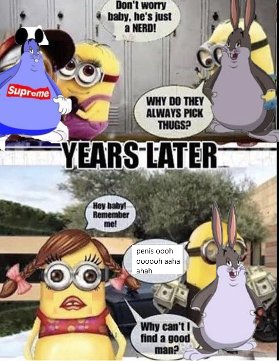 SUPREME chungus ditched his pregont gf