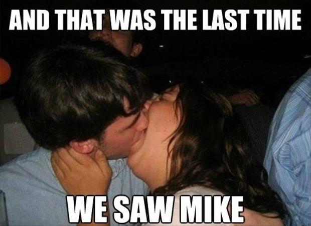 Poor Mike... I miss him. :/