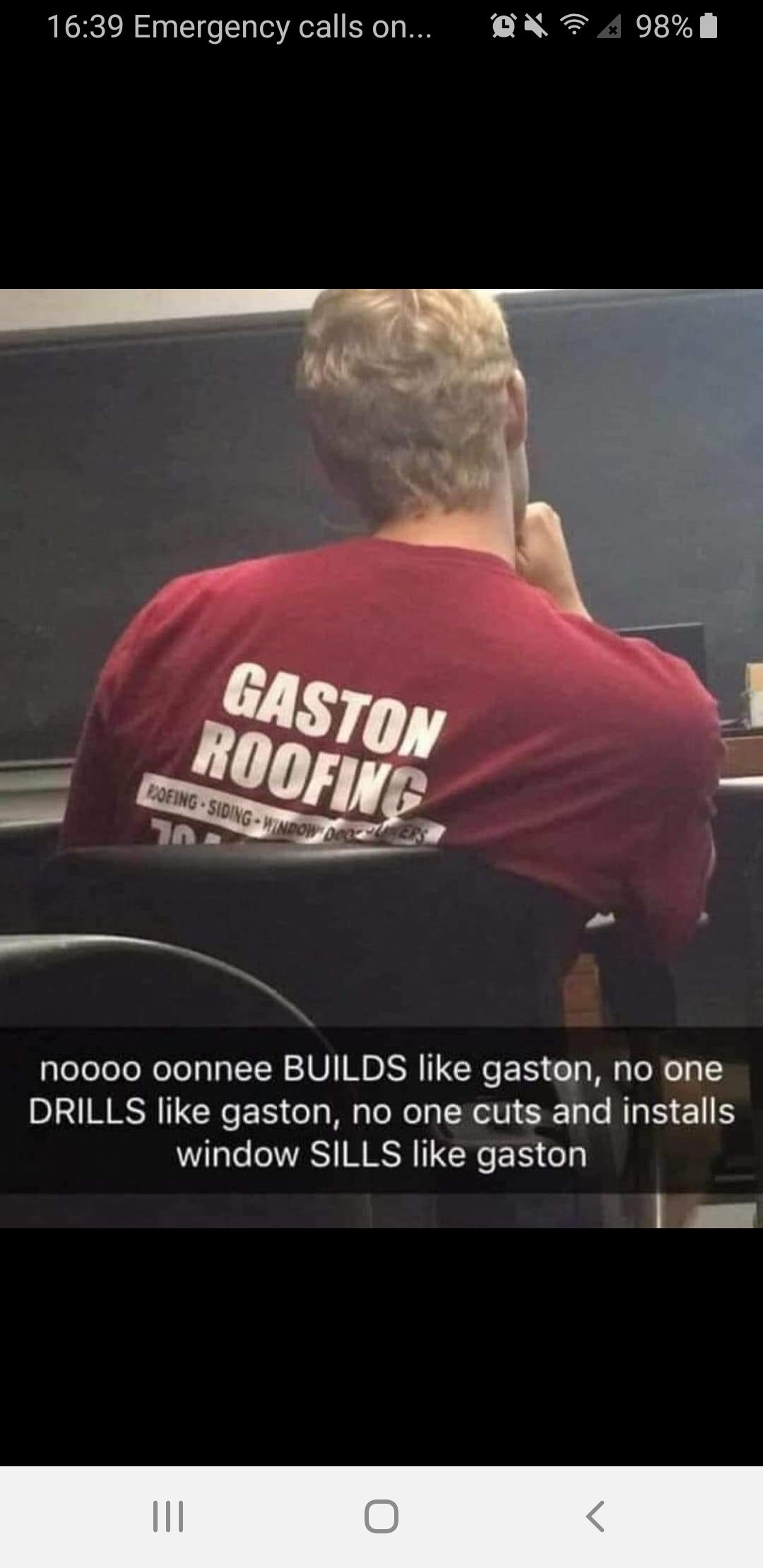 Man what a guy that Gaston!