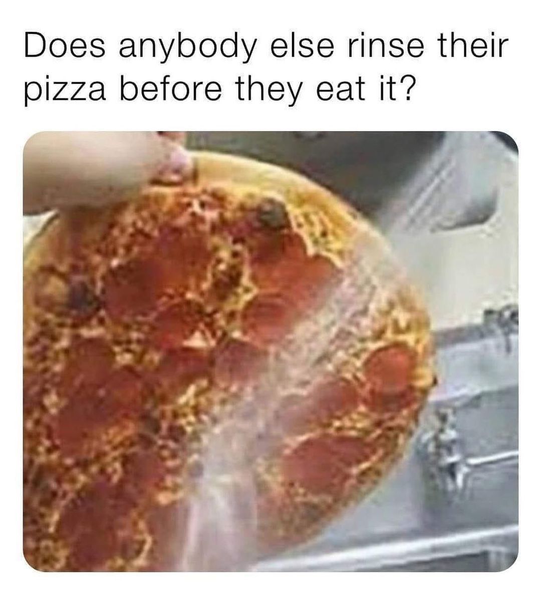Who's gonna eat a dirty pizza..?