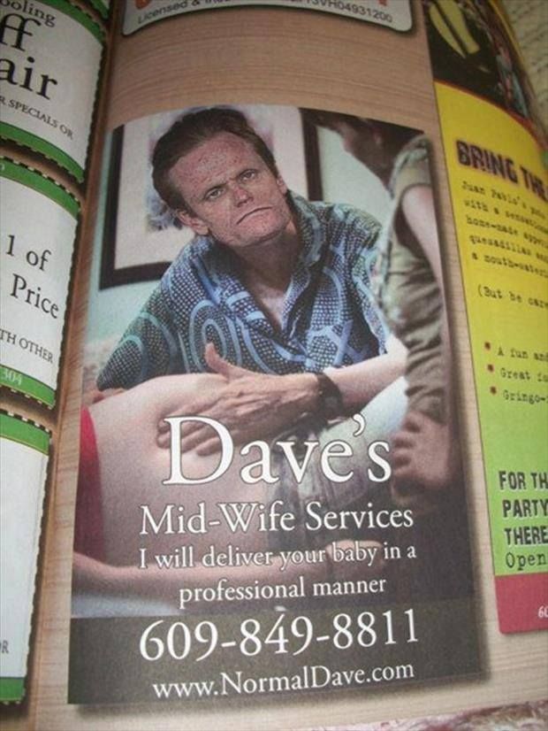 Dave's Midwife Services - Totally Professional