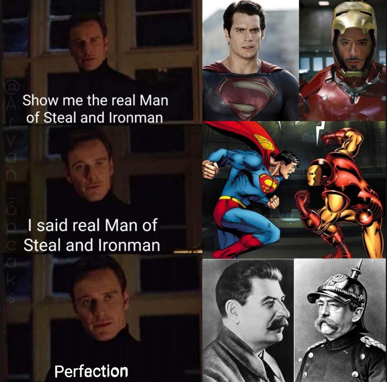 The Real Man of Steal and Ironman