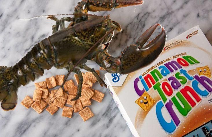 Just found a whole ass lobster in my box of Cinnamon Toast Crunch!
