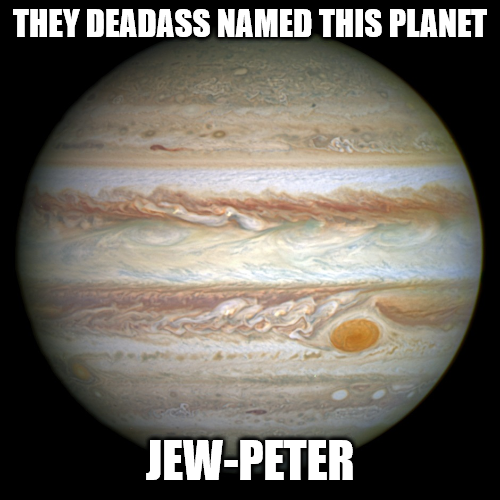 Don't even get me started on planet butthole