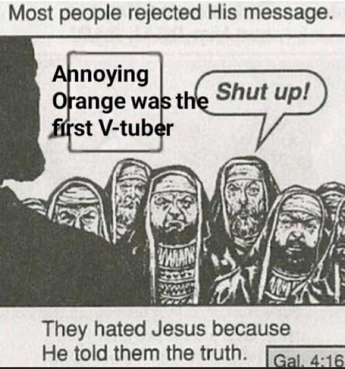 He played videogames too