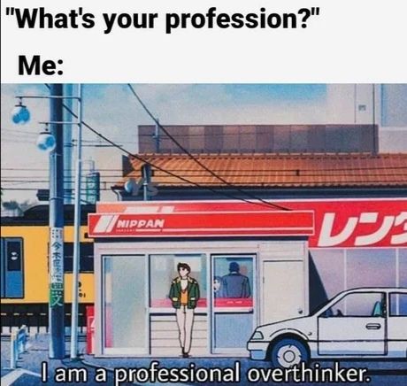 If only I could get paid for that...