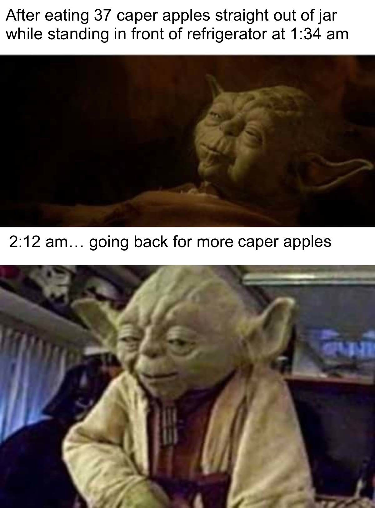 I love caper apples. It was the only thing my best friend used to have in his refrigerator