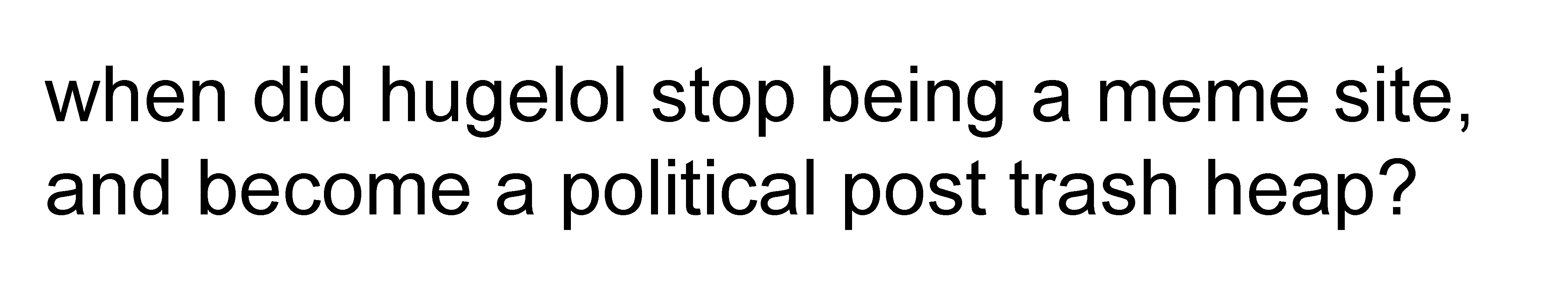 You can downvote this, but i just miss coming here and seeing a odd mix of memes.