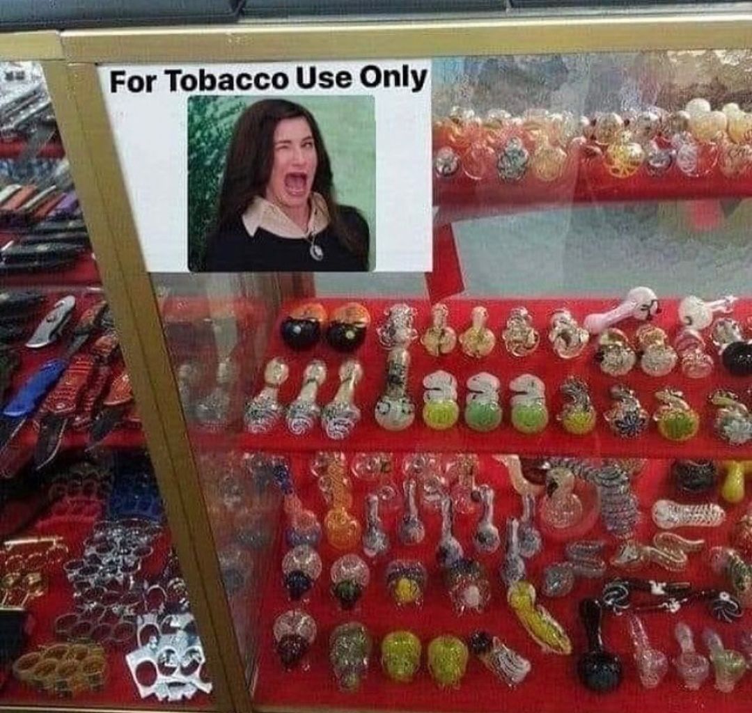Um, yeah......for tobacco.