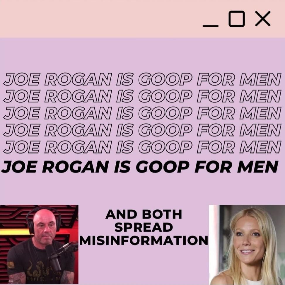 Joe Rogan is goop for men