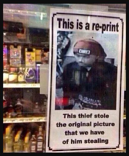 A thief gonna thief