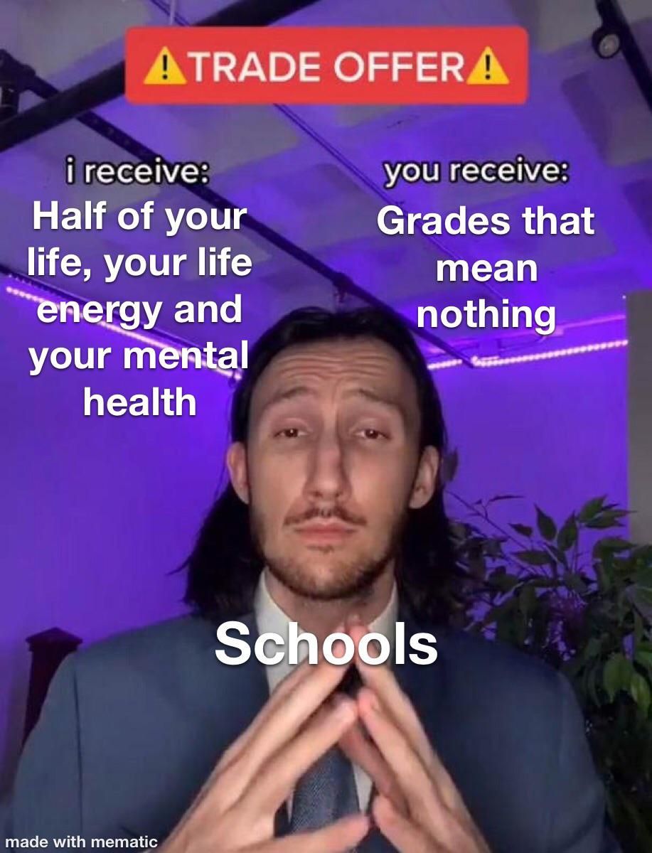 At least we get grades, right?