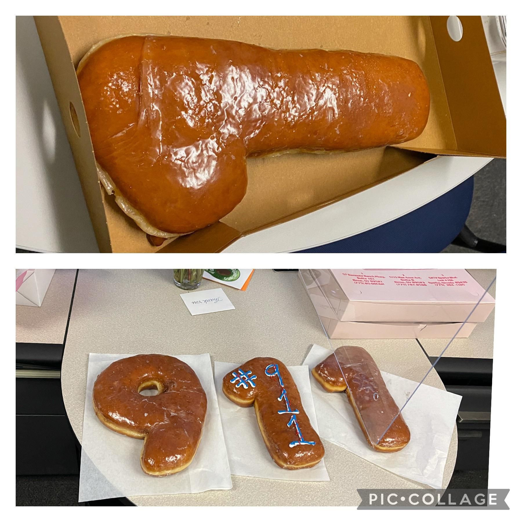 I’m a 911 Dispatcher, and it is public safety telecommunicator week. HR got us giant “911” shaped donuts. We were all a little concerned when we opened the first box.