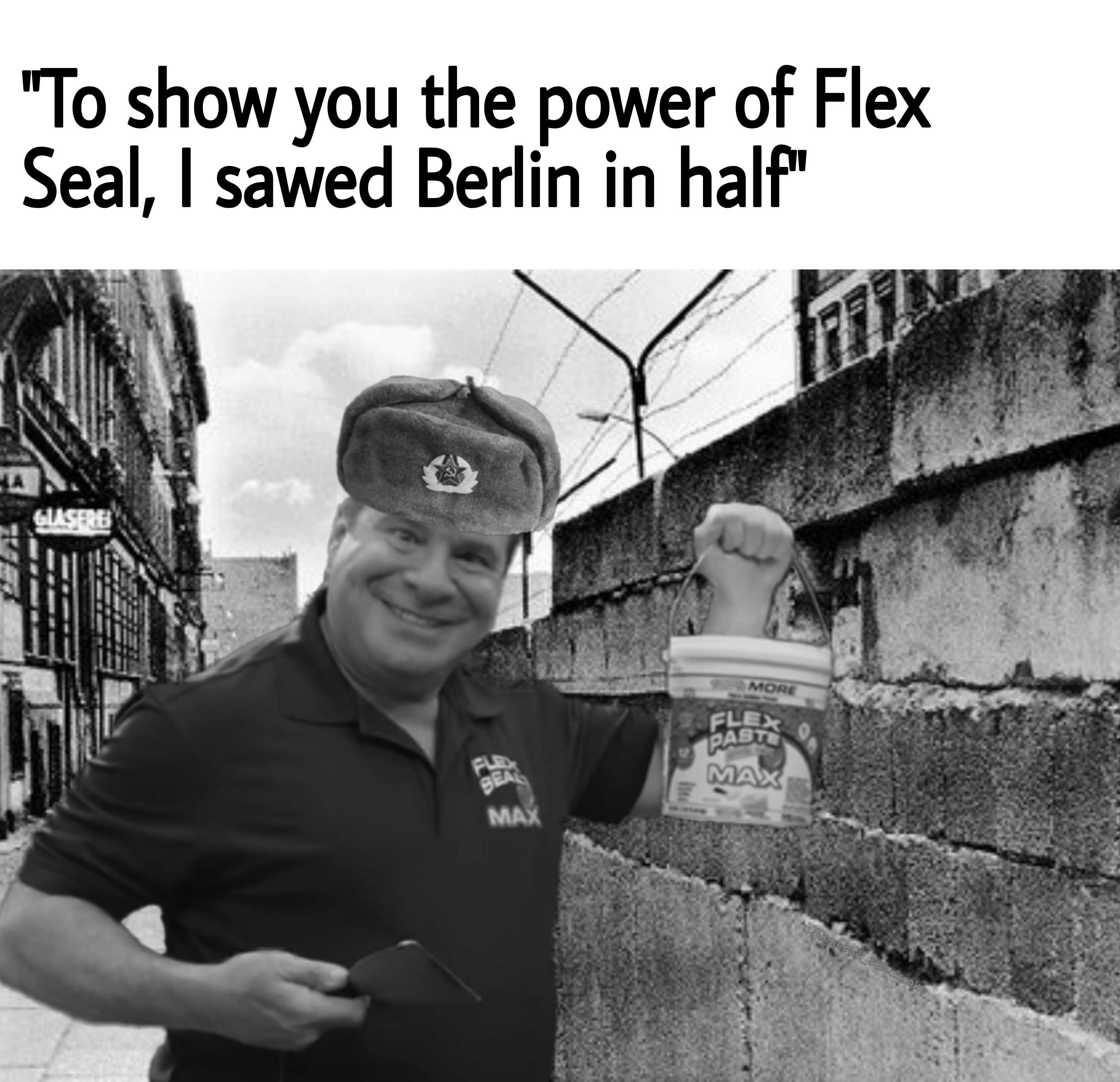 Flex Seal, the newest invention from Soviet Scientists