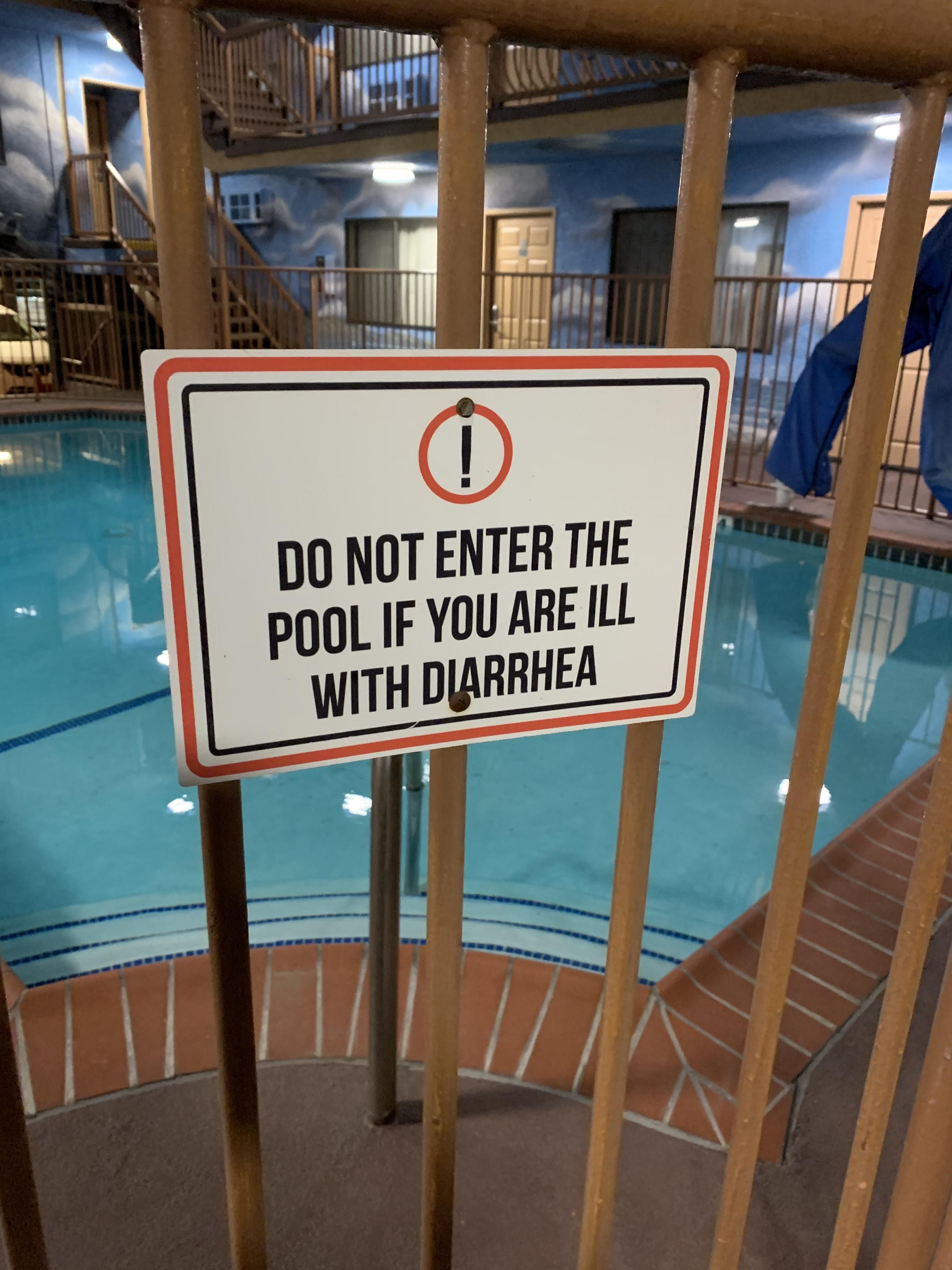 I’ve never seen a hotel pool sign so blunt before.