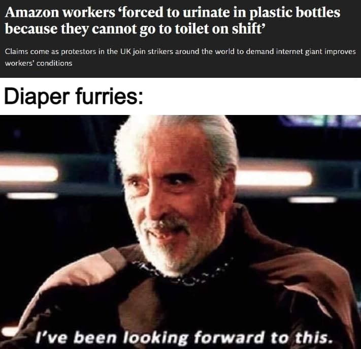 haha nooo mister bezos please give me a bathroom break or I'll expwoooode uwu